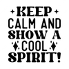 Spirit-Keepcalmandshowacoolspirit_-01-small-Makers SVG