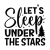 Adventure-Let_ssleepunderthestars-01-Makers SVG