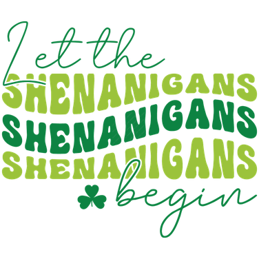 St. Patrick's Day-LettheShenanigansbegin-01-Makers SVG