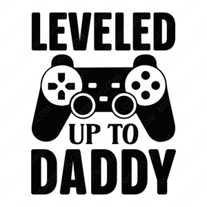 Father-Leveleduptodaddy-01-Makers SVG