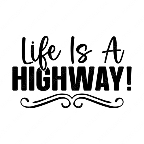 Driving-Lifeisahighway_-01-small-Makers SVG