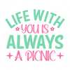 Picnic-Lifewithyouisalwaysapicnic-01-small-Makers SVG