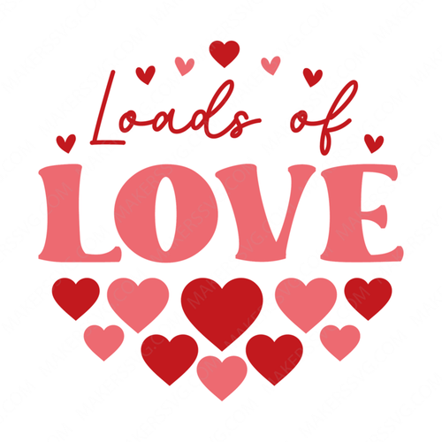 Valentine's Day-LoadsofLove-01-Makers SVG