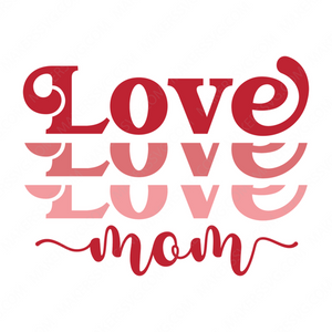Valentine's Day-LoveMom-01-Makers SVG