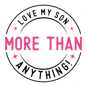Son-Lovemysonmorethananything_-01-small-Makers SVG