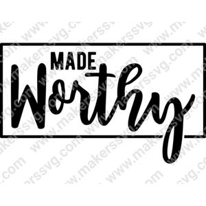 Faith-MadeWorthy-01-Makers SVG