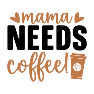 Coffee-Mamaneedscoffee_-01-small-Makers SVG