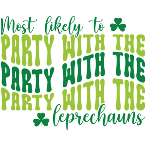 St. Patrick's Day-Mostlikelytopartywiththeleprechauns-01-Makers SVG