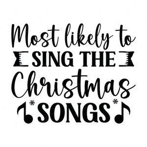 Christmas-Mostlikelytosingthechristmassongs-01-Makers SVG