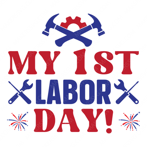 Labor Day-My1stLaborDay_-01-small-Makers SVG