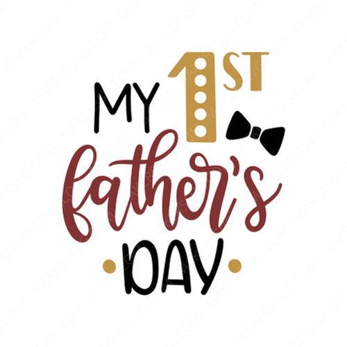 Father-My_first_fathers_day_6570-Makers SVG