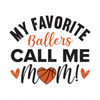 Basketball-Myfavoriteballerscallmemom_-01-small-Makers SVG