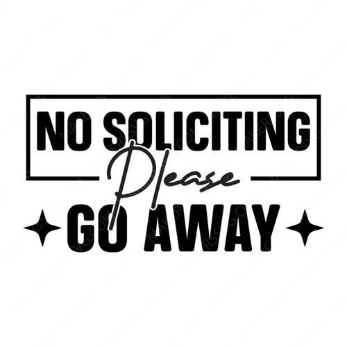 No Soliciting-NoSolicitingPleaseGoAway-small-Makers SVG