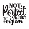 Faith-Notperfectjustforgiven-01-small-Makers SVG