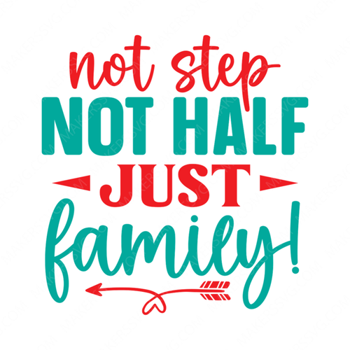Family-Notstep_nothalfjustfamily_-01-small-Makers SVG