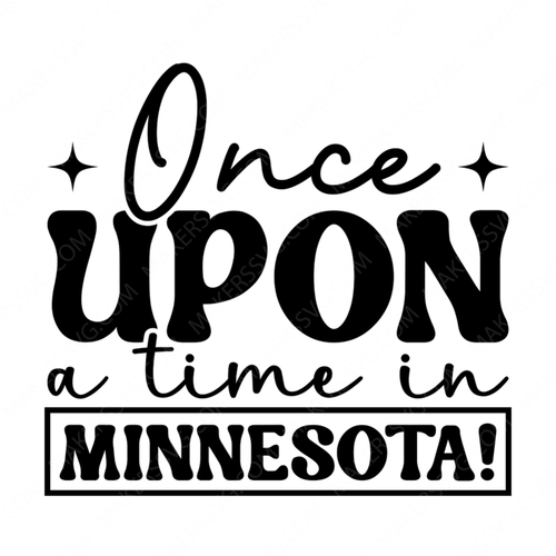 Minnesota-OnceuponatimeinMinnesota_-01-small-Makers SVG