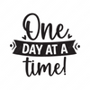 Positive-Onedayatatime_-01-small-Makers SVG