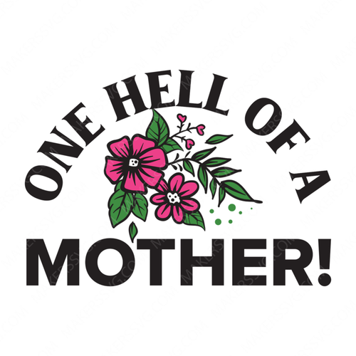 Mother-Onehellofamother_-01-small-Makers SVG