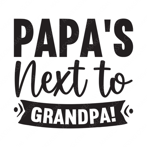 Grandpa-Papa_snexttoGrandpa_-01-small-Makers SVG