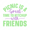 Picnic-Picnicisagreattimetoketchupwithfriends-01-small-Makers SVG