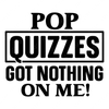 Reading-Popquizzesgotnothingonme_-01-small-Makers SVG