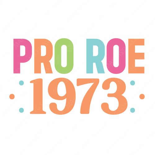 Roe v Wade-ProRoe1973-small-Makers SVG