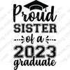 Graduation-ProudSisterofa2023graduate-01-Makers SVG