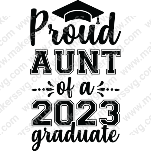 Graduation-Proudauntofa2023graduate-01-Makers SVG
