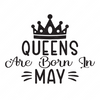 Birthday-QueensareborninMay-small-Makers SVG