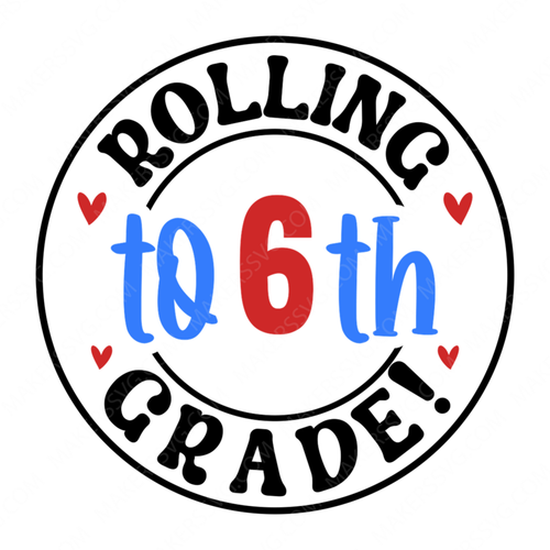 6th Grade-Rollingto6thgrade_-01-small-Makers SVG