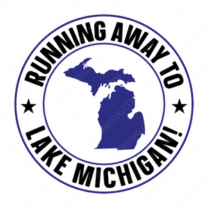 Michigan-RunningawaytoLakeMichigan_-01-small-Makers SVG