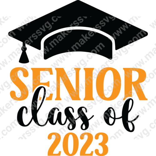 Graduation-SENIORclassof2023-01_525369c7-3b6c-4b13-ab1e-07c8a12b1130-Makers SVG