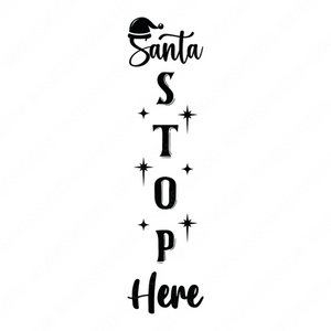 Christmas Porch Sign-SantaStopHere-01-Makers SVG