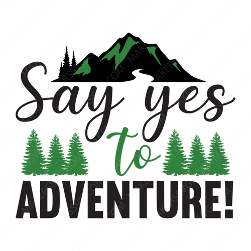 Adventure-Sayyestoadventure_-01-small-Makers SVG