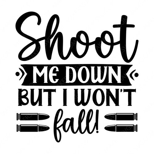 Hunting-ShootmedownbutIwon_tfall_-01-small-Makers SVG