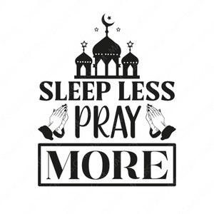 Ramadan-SleepLessPrayMore-small-Makers SVG