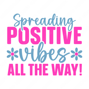 Positivity-Spreadingpositivevibesalltheway_-01-small-Makers SVG