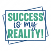 Success-Successismyreality_-01-small-Makers SVG