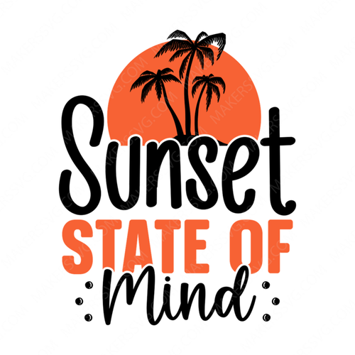 Sunset-Sunsetstateofmind-01-small-Makers SVG