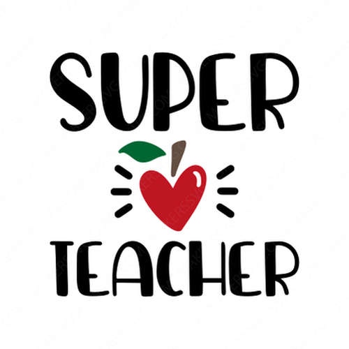 Super Teacher-Super_teacher_6532-Makers SVG