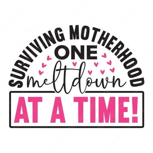 Mother-Survivingmotherhood_onemeltdownatatime_-01-small-Makers SVG