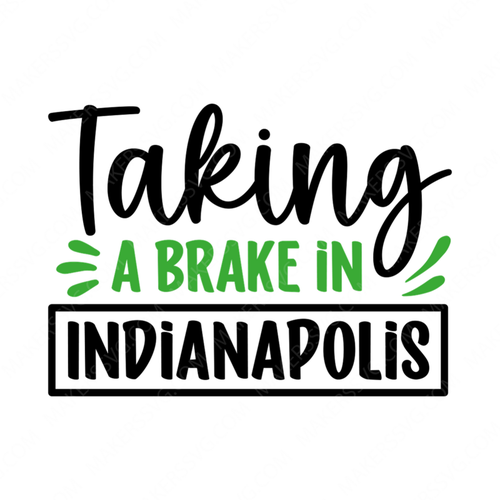 Indiana-TakingabrakeinIndianapolis-01-small-Makers SVG