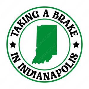 Indiana-TakingabrakeinIndianapolis2-01-small-Makers SVG