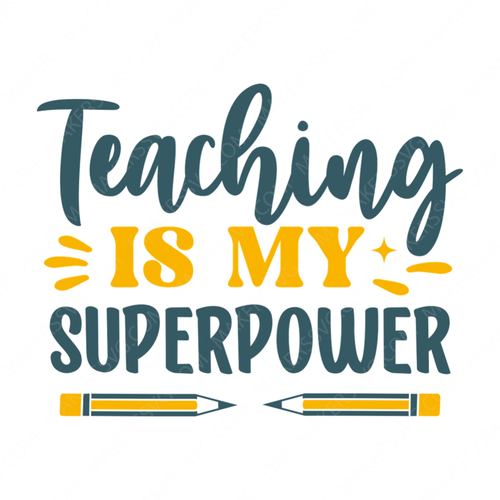 Teacher-Teachingismysuperpower-01-small-Makers SVG