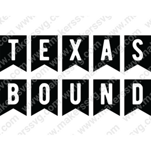 Texas-TexasBound-01-Makers SVG