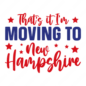 New Hampshire-That_sitI_mmovingtoNewHampshire-01-small-Makers SVG