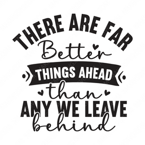 Graduation-Therearefarbetterthingsaheadthananyweleavebehind-01-small-Makers SVG