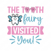Tooth Fairy-Thetoothfairyvisitedyou_-01-small-Makers SVG