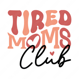 Mother-TiredMomsClub-01-small-Makers SVG