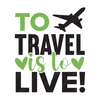 Adventure-Totravelistolive_-01-small-Makers SVG